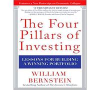 The Four Pillars of Investing: Lessons for Building a Winning Portfolio (PERSONAL FINANCE & INVESTMENT)