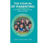 The Four Rs of Parenting