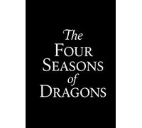 “The Four Seasons of Dragons - Fantasy Line Art Coloring Book”