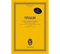 Die vier Jahreszeiten: Konzerte. op. 8/1-4. RV 269, 315, 293, 297 / PV 241, 336, 257, 442. Violine, Streicher und Basso continuo. Studienpartitur. (Edition Eulenburg, 1901)