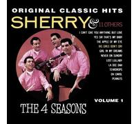 The Four Seasons - Volume 1: Sherry & 11 Ot