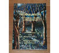 The Four Shields: The Initiatory Seasons of Human Nature by Steven Foster, Meredith Little (1999) Paperback