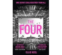 The Four: The instant Sunday Times best-seller and new must-read psychological dark academia thriller debut of 2025