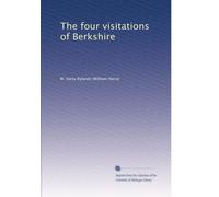 The four visitations of Berkshire