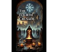 The fourth Crusade