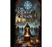 The fourth Crusade