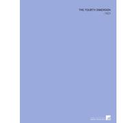 The Fourth Dimension: -1921