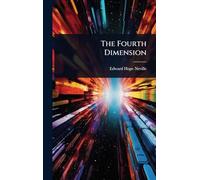 The Fourth Dimension