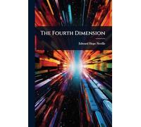 The Fourth Dimension