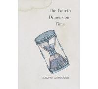 The Fourth Dimension -Time