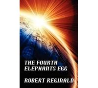 The Fourth Elephant's Egg: The Hypatomancer's Tale, Book Three (Nova Europa Fantasy Saga #12)