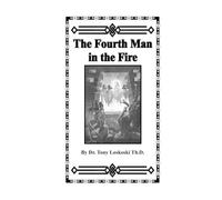 The Fourth Man In The Fire