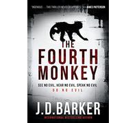 The Fourth Monkey: 1 (4mk Thriller)