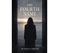 The Fourth Name: 3 (Collateral - A Dark Mafia Romance Trilogy)