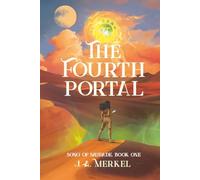 The Fourth Portal: Song of Saudade (Book 1)