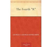The Fourth "R"