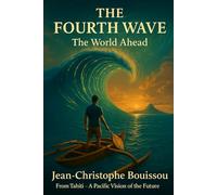 The Fourth Wave: The World Ahead