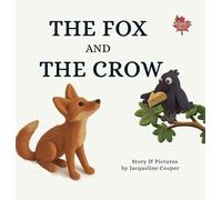 The Fox and The Crow (Monarch Tales)