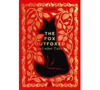 The Fox Outfoxed And Other Tales (ebook)