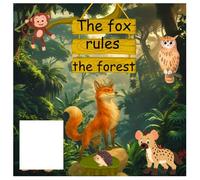 The fox rules the forest
