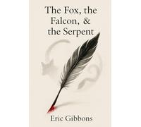 The Fox, the Falcon, & the Serpent: Beneath serpent’s gaze-In Edo’s hush, steel and snow-A daughter rising