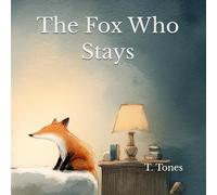 The Fox Who Stays
