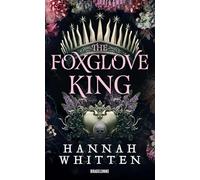 The Foxglove King