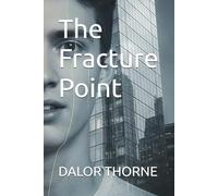 The Fracture Point