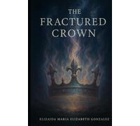 The Fractured Crown
