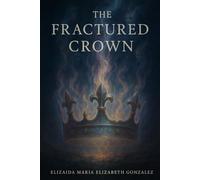 The Fractured Crown