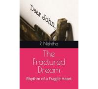 The Fractured Dream: Rhythm of a Fragile Heart