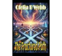 The Fractured Path
