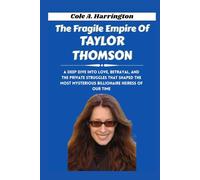 The Fragile Empire of Taylor Thomson: A deep dive into love, betrayal, and the private struggles that shaped the most mysterious billionaire heiress of our time