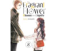 The Fragrant Flower Blooms With Dignity 8