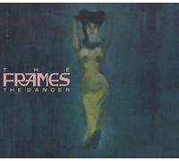 The Frames - The Dancer