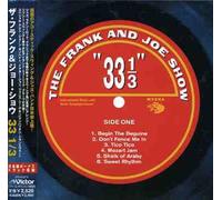 The Frank & Joe Show - 33 1/3