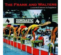 The Frank & Walters - A Renewed Interest in...