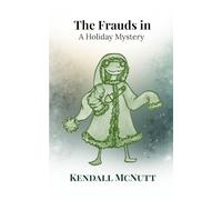 The Frauds: A Supernatural Holiday Mystery