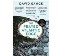 The Frayed Atlantic Edge