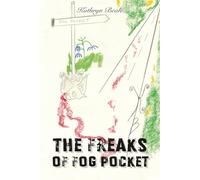 The Freaks of Fog Pocket