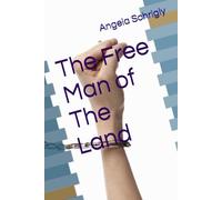 The Free Man of The Land