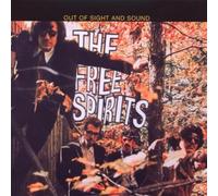 THE FREE SPIRITS – Out Of Sight And Sound