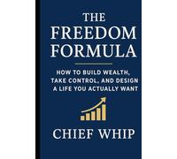 THE FREEDOM FORMULA