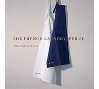 The French Laundry, Per Se – The Thomas Keller Library