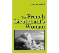 The French Lieutenant's woman | John Fowles