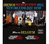 The French Preservation Hall New Orleans Jazz Band - Live In Belgium