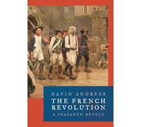 The French Revolution: A Peasants' Revolt: 19 (The Landmark Library)