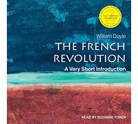 The French Revolution: A Very Short Introduction, 2ª edición (The Very Short Introductions Series)