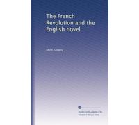 The French Revolution and the English novel