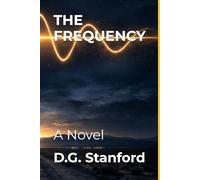 The Frequency: A Novel